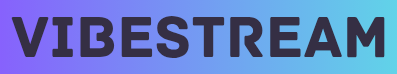 V vibestream